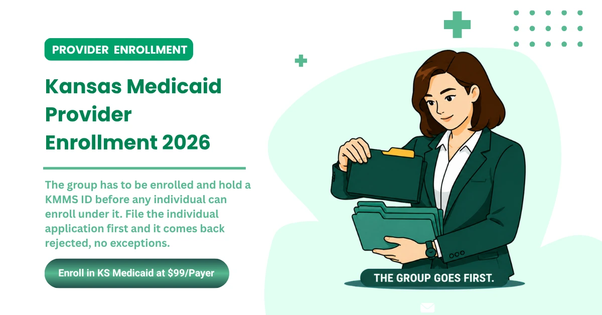 Kansas Medicaid Provider Enrollment: The 2026 KMAP and KanCare Guide